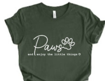 Paws and Enjoy T-shirt
